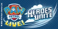 More Info for The Paw Patrol Are Calling All Heroes in Nickelodeon and VStar's All-New Live Show Paw Patrol Live! "Heroes Unite"